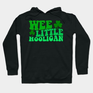 Wee Little Hooligan - Irish St Patrick's Day Funny Hoodie